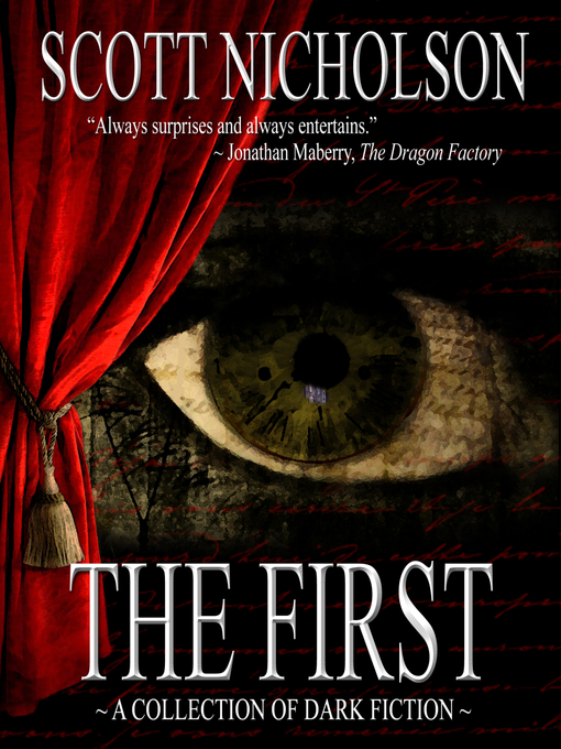 Title details for The First by Scott Nicholson - Available